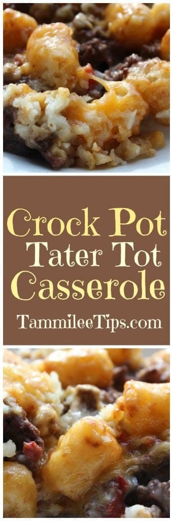 Super easy Crock Pot Tater Tot Casserole made with ground beef is a great family dinner! The slow cooker does all the work and you have an easy dinner you can make ahead and serve.