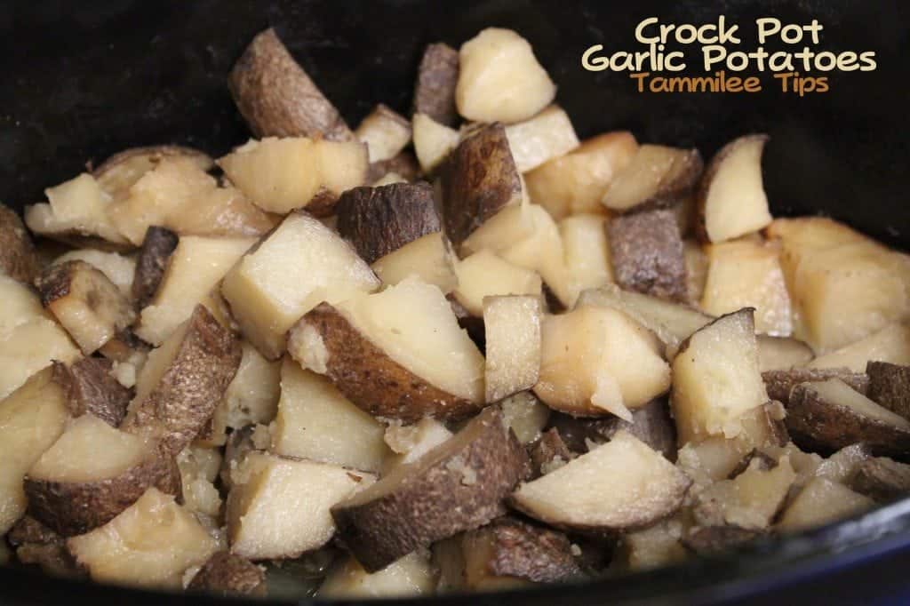 Crock Pot Garlic Potatoes Tammilee Tips