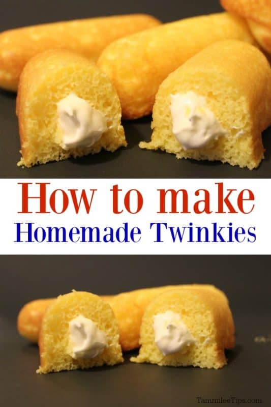 How to make Homemade Twinkies text with a photo of homemade twinkies