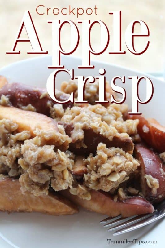Crockpot Apple crisp text over a white plate with apple crisp and a fork