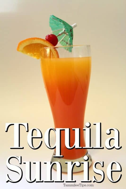 Tequila Sunrise text over a cocktail garnished with a orange wedge, cherry, and tropical umbrella