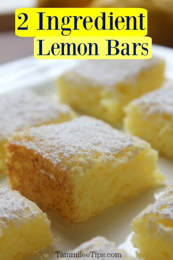 2 Ingredient Lemon Bars text over a white platter with lemon bars dusted in powdered sugar