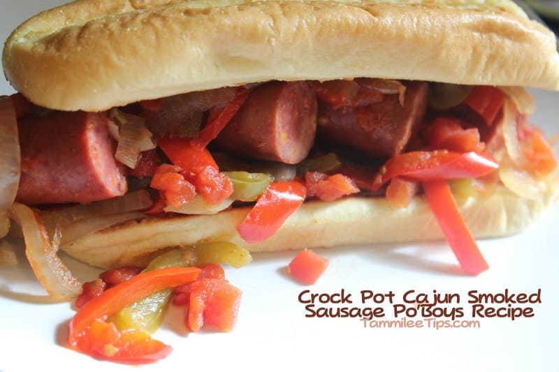 Crockpot Cajun Smoked Sausage Po'Boy text in front of a sandwich