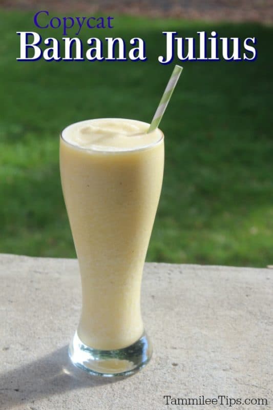 Copycat Banana Julius text over a tall glass on a concrete porch with grass in the background