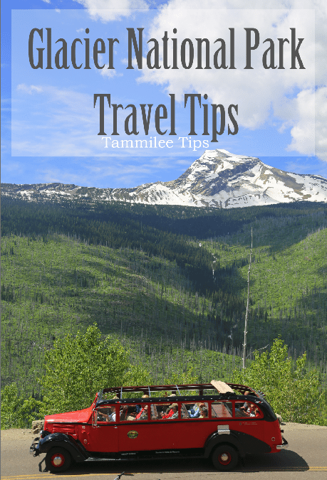 Glacier National Park Travel Tips