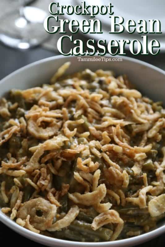 crockpot green bean casserole text above a white bowl with green bean casserole and fried onions