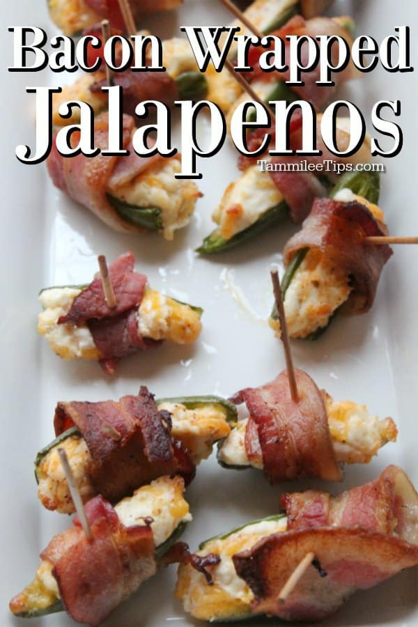 bacon wrapped jalapenos text over a platter of bacon wrapped jalapenos