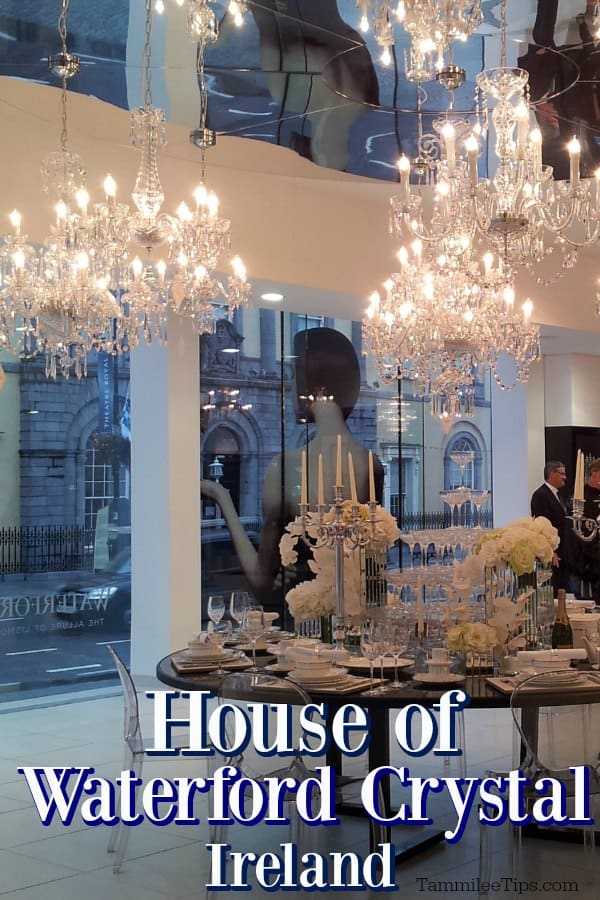 house of waterford crystal tours tickets