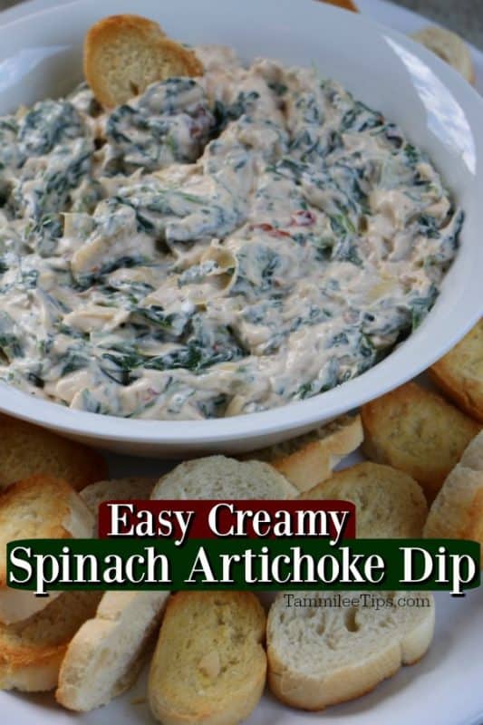 easy creamy spinach artichoke dip text under a white bowl with spinach dip and toasted baguette slices
