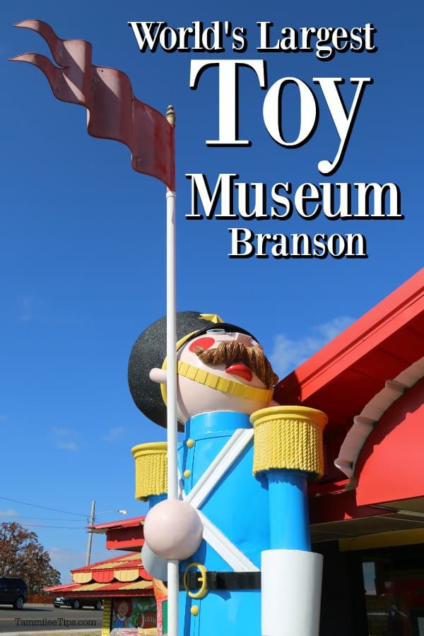 Largest Toy Museum Branson Missouri