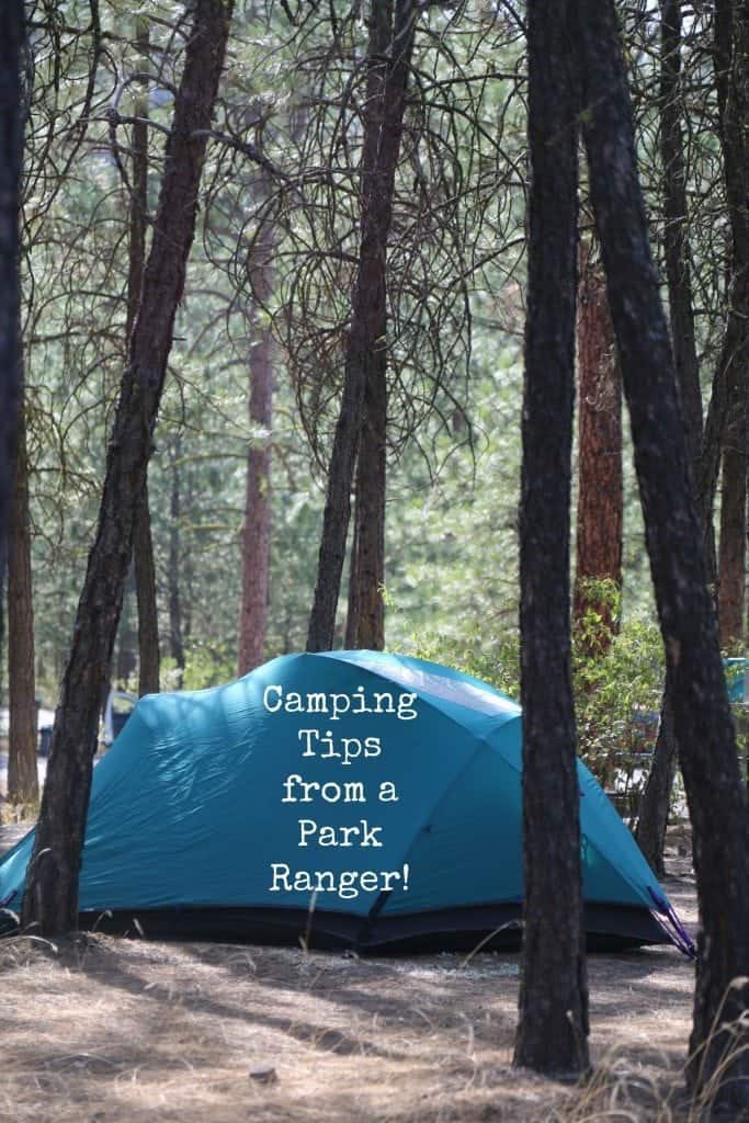 Camping tips from a Park Ranger