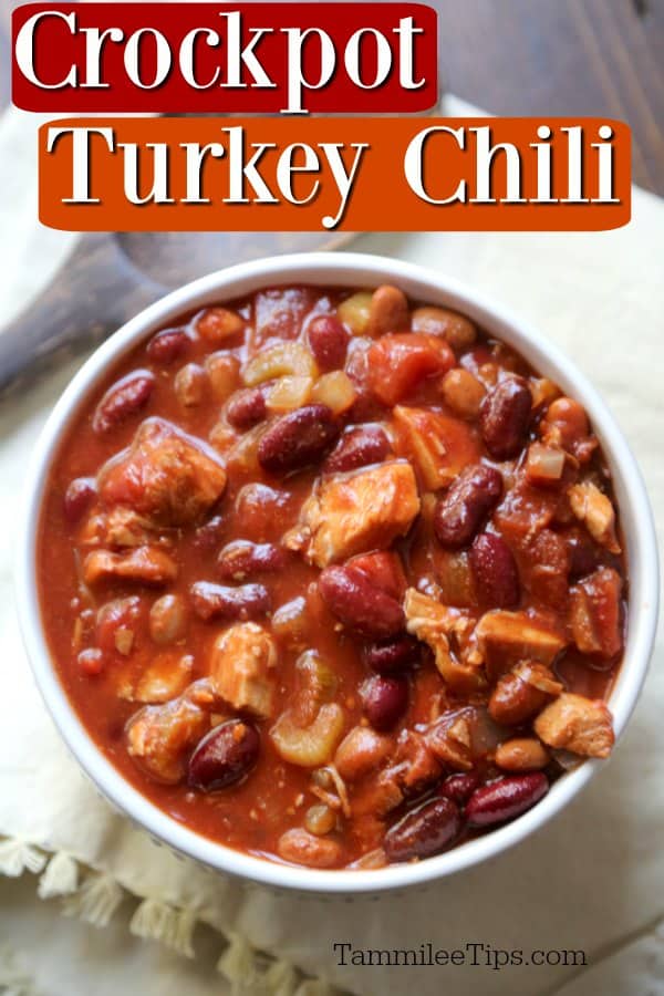 Easy Homemade Crockpot Turkey Chili Recipe your family will love!