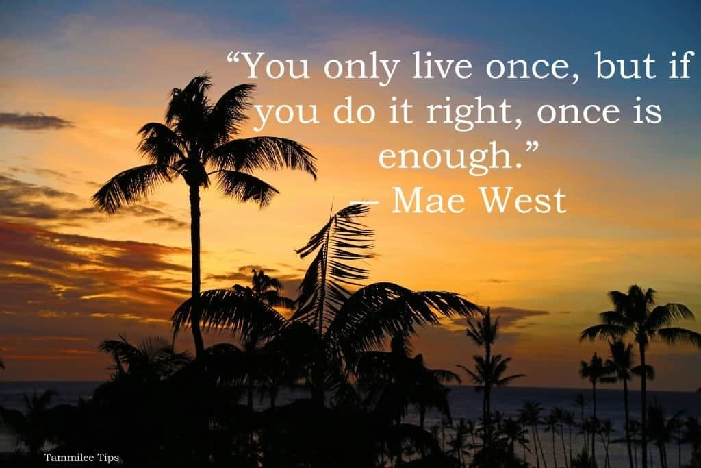 Mae West Quote