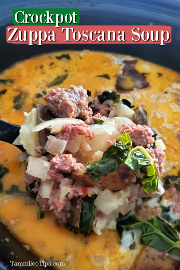 Crockpot Zuppa Toscana Soup text over a slow cooker filled with soup