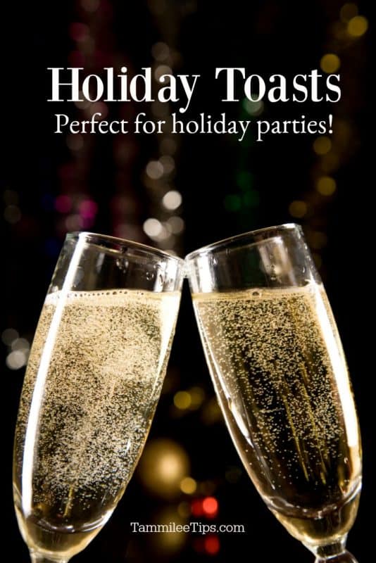 Holiday toasts perfect for holiday parties over two champagne glasses