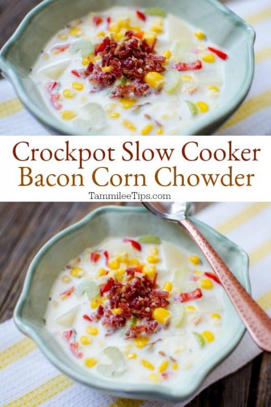 Crockpot Bacon Corn Chowder Recipe is so good! Great easy slow cooker soup recipe you will love! 