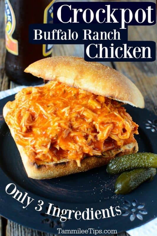 Crockpot Buffalo Ranch Chicken text over a chicken sandwich on a dark plate