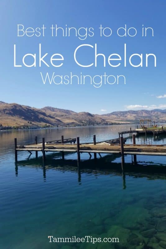 Best Things to do in Lake Chelan Washington over a dock on the lake