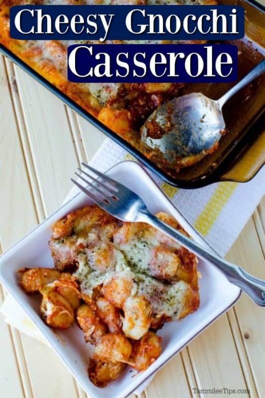 Cheesy Gnocchi Casserole text over a baking dish and white plate with gnocchi and cheese, with a fork on the plate