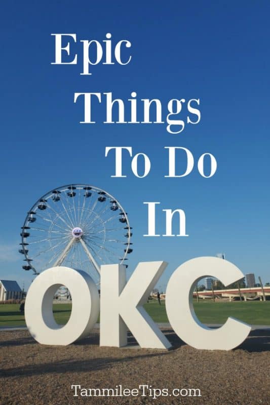 Epic things to do in OKC next to a Ferris Wheel