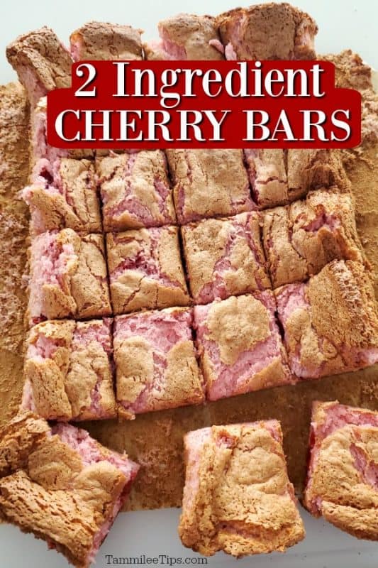 2 ingredient cherry bars text over a platter of cherry bars