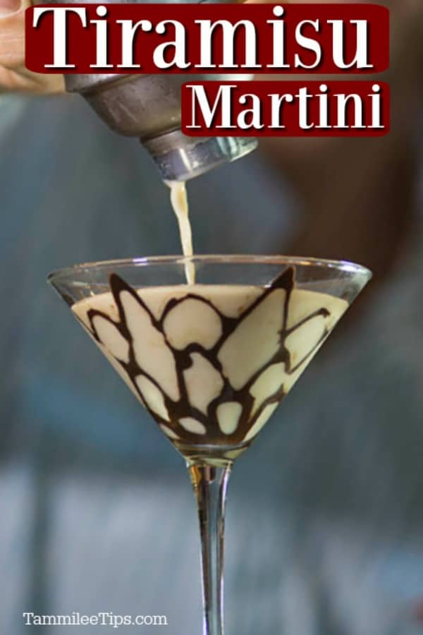 Tiramisu martini text printed over a martini glass with chocolate designs and a cocktail shaker pouring a tiramisu martini