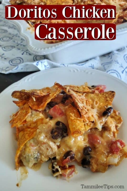 Doritos Chicken Casserole text over a plate with a serving of casserole