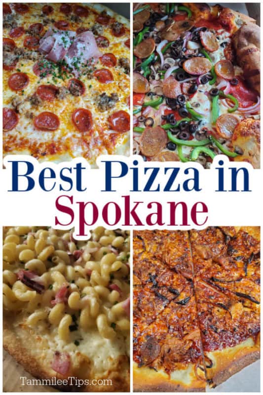 Best Pizza in Spokane text between a collage of pizza photos