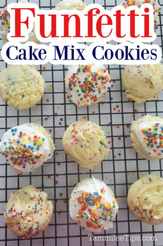 Funfetti Cake Mix Cookies text over a wire rack with cookies lined up on it. 