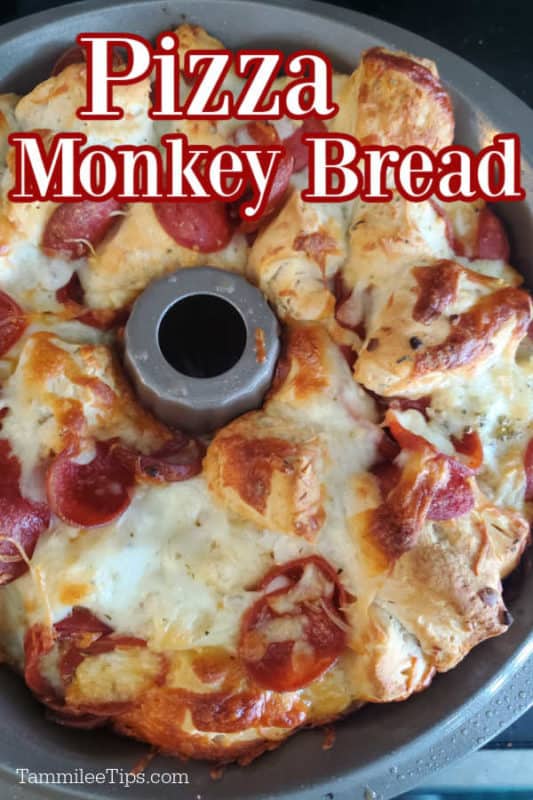 Pizza Monkey Bread text written over a pepperoni pizza monkey bread in a silver Bundt Pan