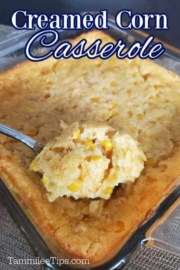 Creamed Corn Casserole Recipe {Video} - Tammilee Tips