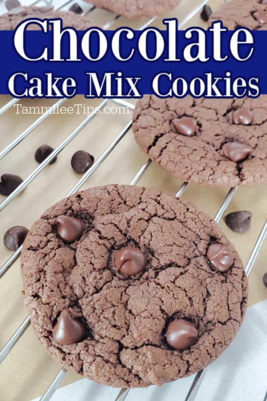 Chocolate Cake Mix Cookie text printed over chocolate cake mix cookies on a wire rack