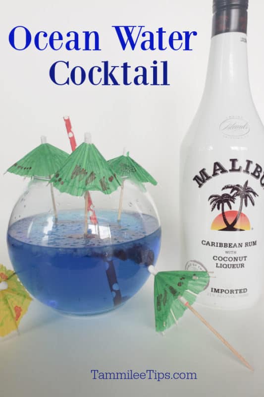 Ocean Water Cocktail text above a fishbowl with blue Sonic Ocean Water and a bottle of Malibu Coconut Rum