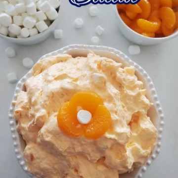 Orange Dreamsicle Salad text over a bowl of orange jello fluff salad