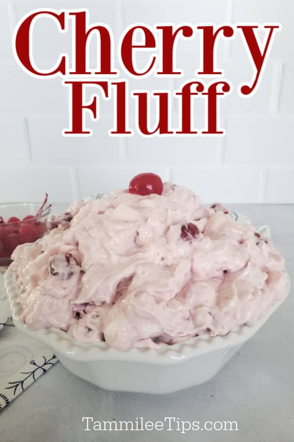 Cherry Fluff text over a large bowl filled with pink cherry jello fluff salad