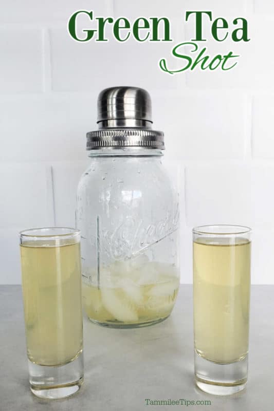 Green Tea Shot text over two green cocktail shots