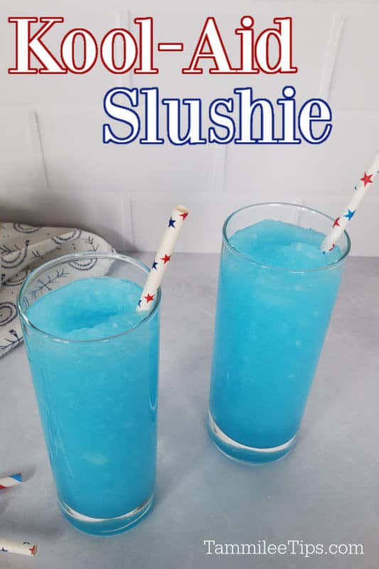 Kool Aid Slushie printed over two glasses with blue slushy drinks. 