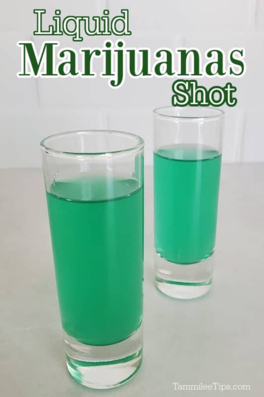 Liquid Marijuana Shot text over two green cocktails in shot glasses