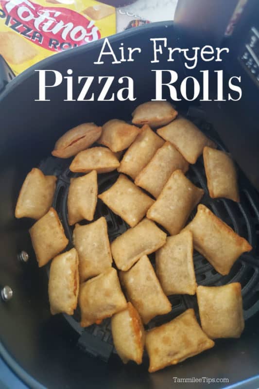 Air Fryer Pizza Rolls text written over pizza rolls in the air fryer basket. 