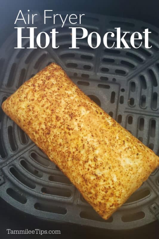 Air Fryer Hot Pocket over a hot pocket sitting in the air fryer basket