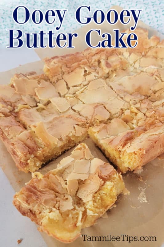 Ooey Gooey Butter Cake text over slices of gooey butter cake on parchment paper