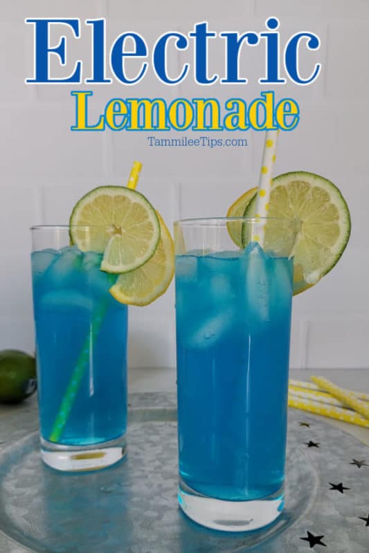 Electric Lemonade text over 2 blue Electric Lemonade cocktails on a silver platter
