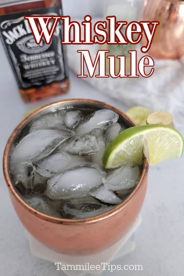 Whiskey Mule text over a mule mug with a bottle of Jack daniels