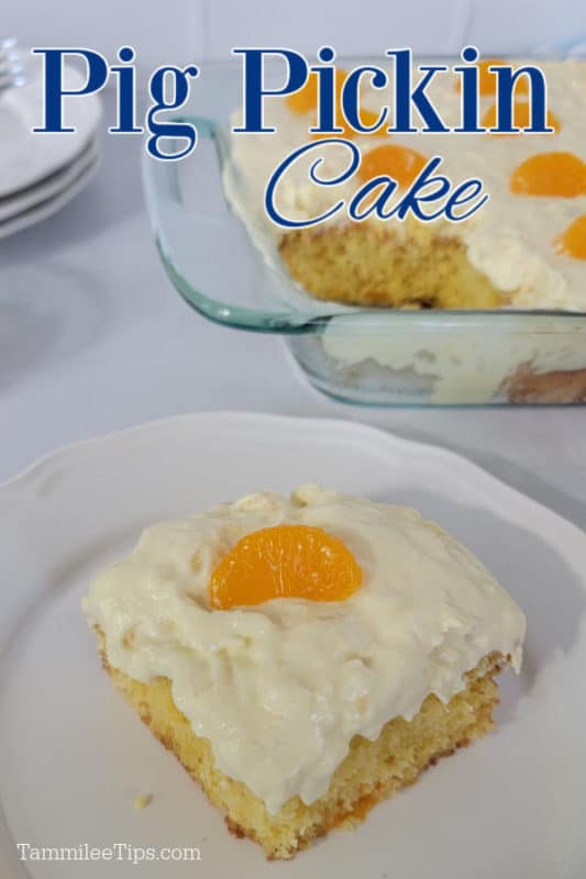 Pig Pickin Cake over a glass baking dish next to a white plate with a slice of cake on it