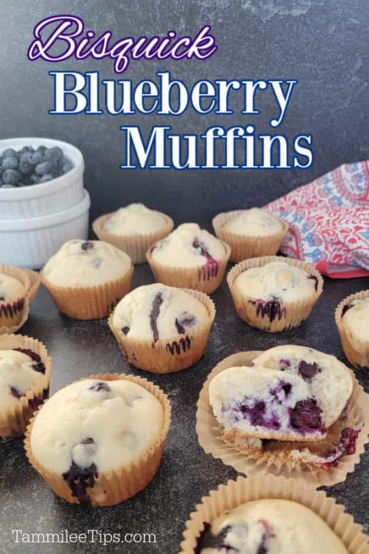 Bisquick Blueberry Muffins over muffins and a glass bowl with blueberries in it