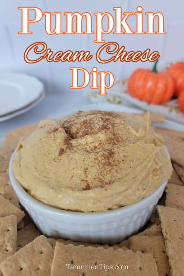 Pumpkin Cream Cheese Dip text over a bowl heaping with pumpkin cream cheese dip and graham crackers