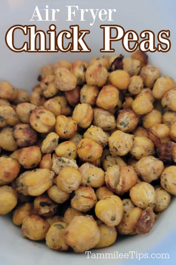 Air Fryer Chick Peas text over a white bowl with ranch chick peas