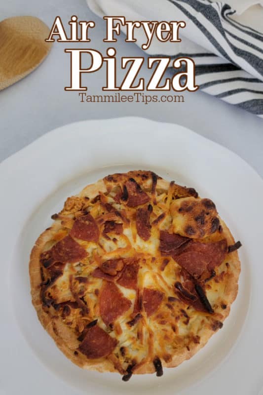 Air Fryer Frozen Pizza - Personal Size - Tammilee Tips