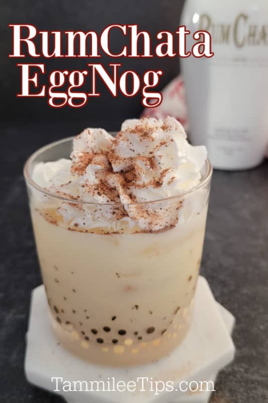 RumChata Eggnog text over a filled cocktail glass garnished with whipped cream