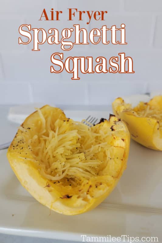 Air Fryer Spaghetti Squash text over two halves of seasoned spaghetti squash